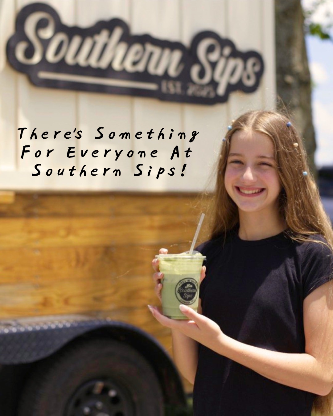 The little ones deserve a favorite drink too. That's why our menu is packed with options for every taste and every age. Come see why there's something for everyone at Southern Sips!