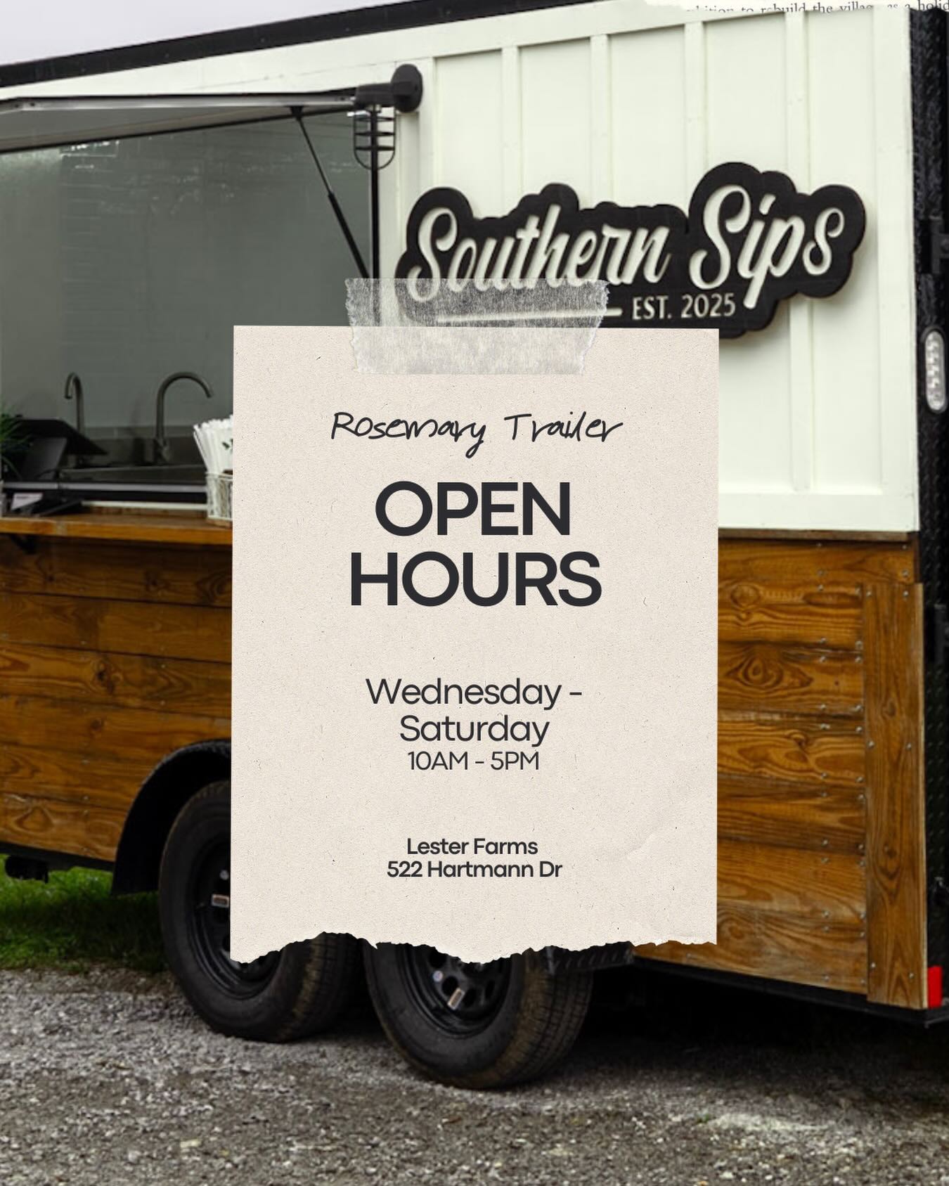 ✨ OPEN HOURS ✨  The Rosemary Trailer is parked at Lester Farms throughout the week!   📍522 Hartmann Dr  Skip the line by ordering online ahead of time, and we’ll have it ready for you when you arrive. We can’t wait to see you guys out there!✨  #SouthernSips #LesterFarms #CoffeeTrailer #DirtySoda